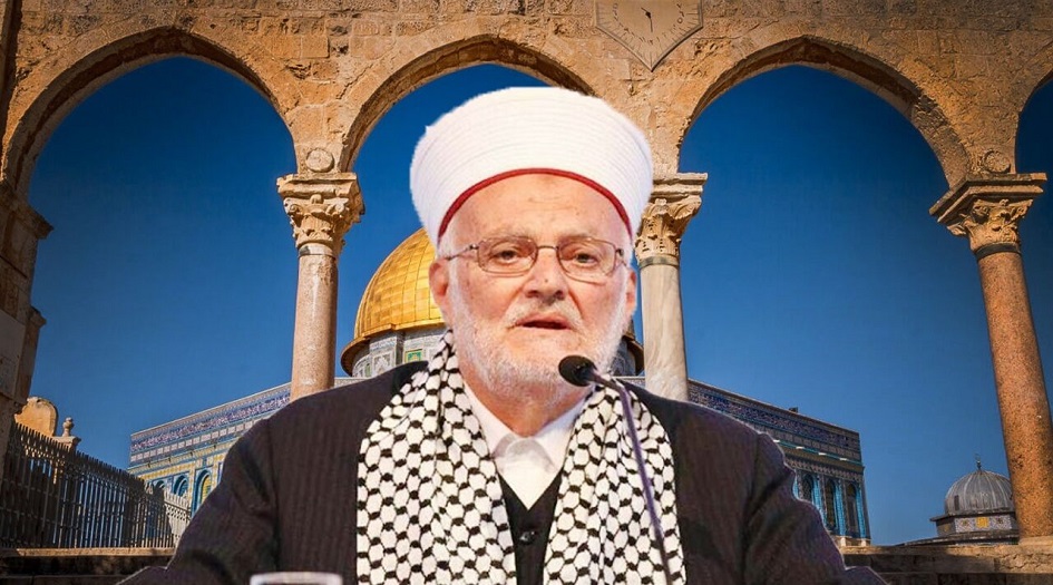 رداً على اقتحامات الصهاينة... الشيخ عكرمة يطالب الدول الاسلامية بحماية الاقصى المبارك
