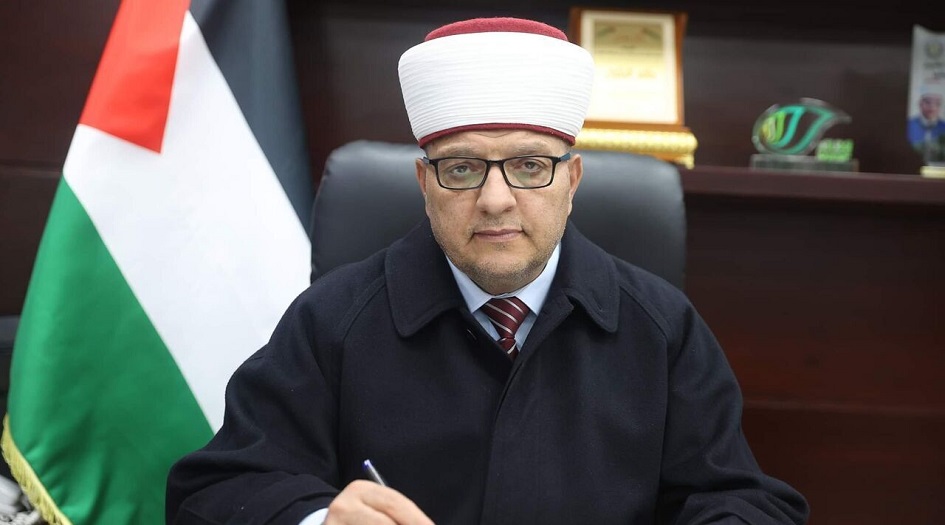 وزير الأوقاف الفلسطيني:  الشعب الفلسطيني يمر خلال شهر رمضان المبارك بحالة صعبة وقاسية