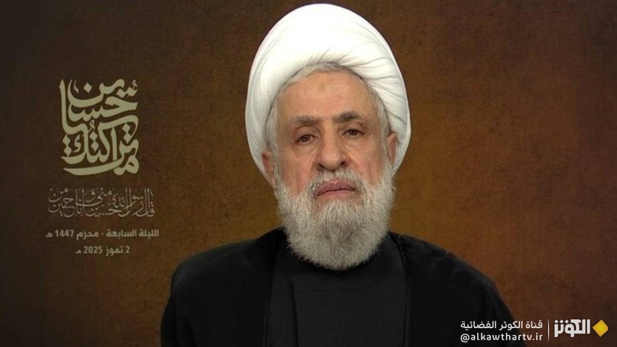  الشيخ نعيم قاسم: الدفاع لا يحتاج إلى إذن وعندما يتوفر البديل الدفاعي عن الوطن نناقش كل التفاصيل 