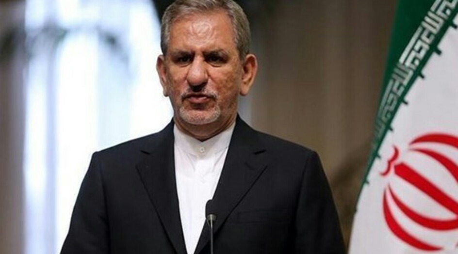 نائب الرئيس الايراني: أعددنا الخطط اللازمة لمواجهة المرحلة الثانية من الحظر الاميركي
