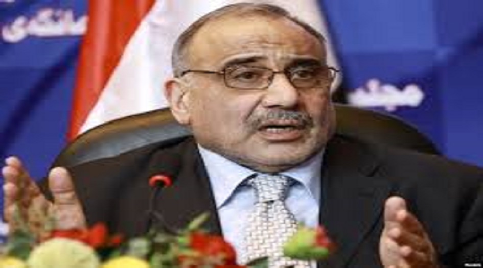 نائب عراقي : عادل عبد المهدي يهدد الكتل السياسية ويمنحهم الفرصة الاخيرة